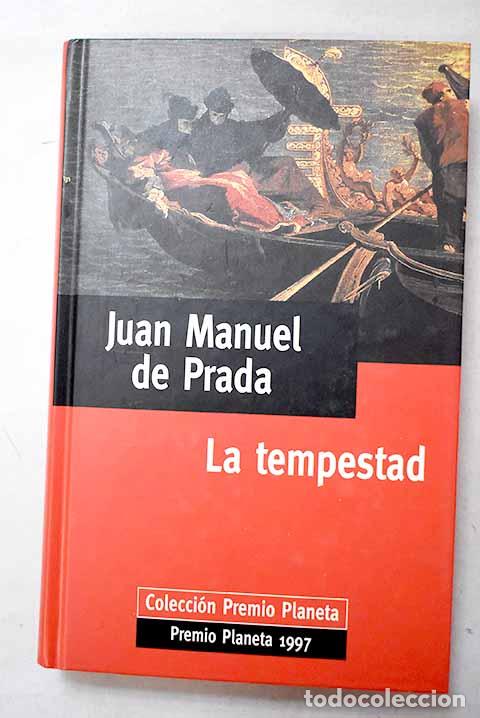 Livres: La tempestad: Prada, Juan Manuel de.- Prada, Juan Manuel de