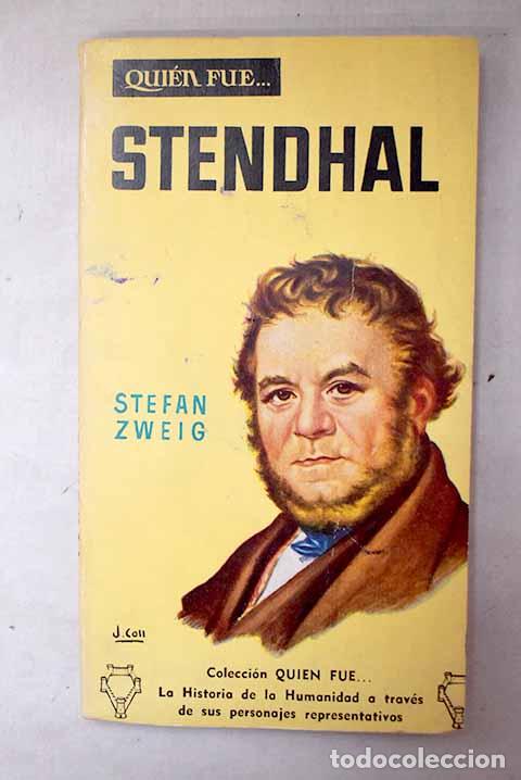 Livres: Stendhal: Zweig, Stefan.- Zweig, Stefan