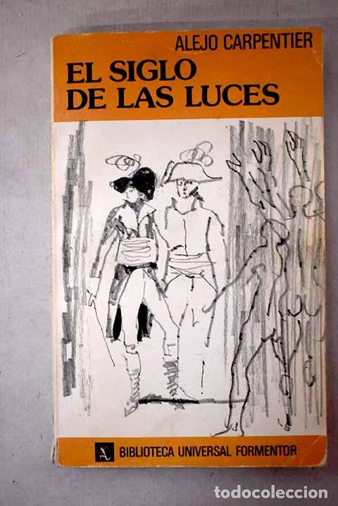 books: El siglo de las luces.- Carpentier, Alejo