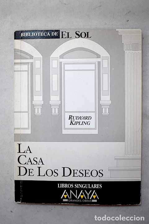 B&uuml;cher: La casa de los deseos y otros relatos.- Kipling, Rudyard