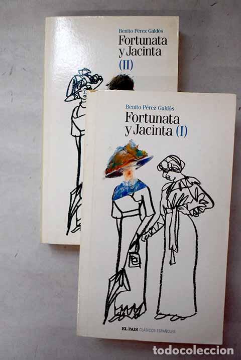 Libros: Fortunata y Jacinta: P&eacute;rez Gald&oacute;s, Benito.- P&eacute;rez Gald&oacute;s, Benito