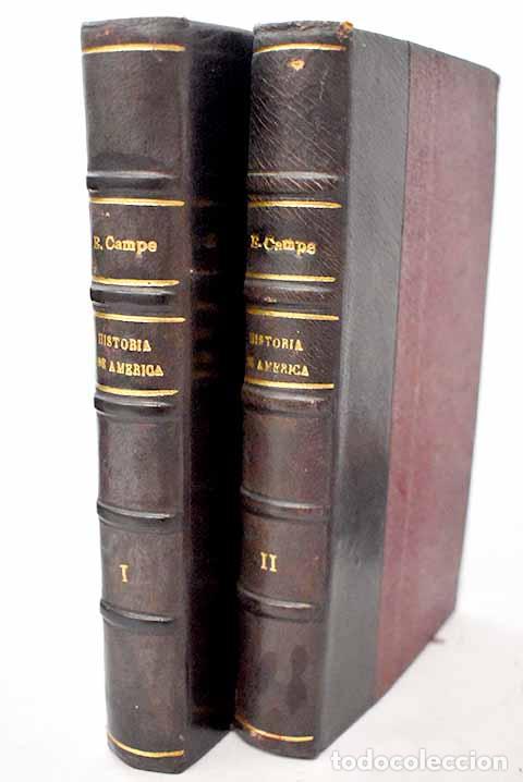 Libros: Historia del descubrimiento y conquista de Am&eacute;rica.- Campe, Joachim Heinrich