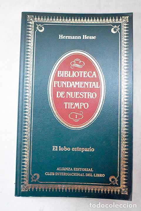 Libros: El lobo estepario: Hesse, Hermann.- Hesse, Hermann