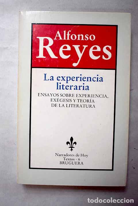 B&uuml;cher: La experiencia literaria: ensayos sobre experiencia, ex&eacute;gesis y teor&iacute;a de la literatura