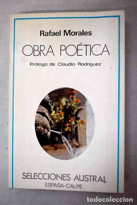 B&uuml;cher: Obra po&eacute;tica: (1943-1981).- Morales, Rafael
