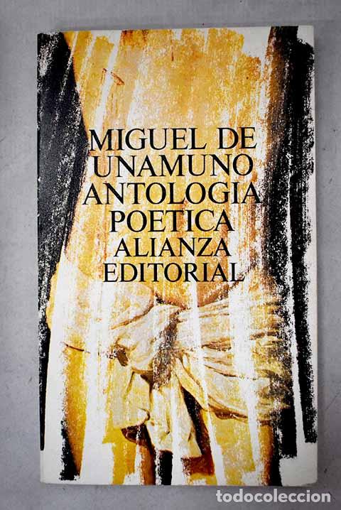 Livros em segunda m&atilde;o: Antolog&iacute;a po&eacute;tica: Unamuno, Miguel de.- Unamuno, Miguel de