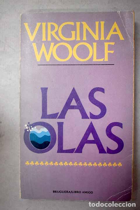 books: Las olas: Woolf, Virginia.- Woolf, Virginia