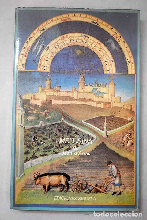 books: Melusina o La noble historia de Lusignan.- Jean d Arras