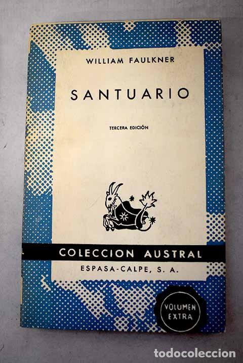 Libros: Santuario: Faulkner, William.- Faulkner, William
