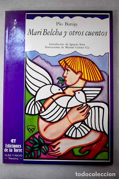 Libros: Mari Belcha y otros cuentos.- Baroja, P&iacute;o