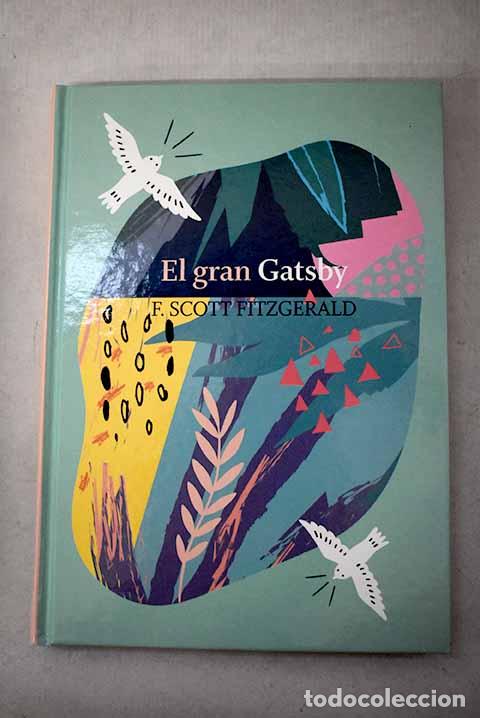Libros: El gran Gatsby: Fitzgerald, Francis Scott.- Fitzgerald, Francis Scott