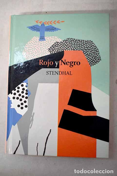 Libros: Rojo y negro: Stendhal.- Stendhal