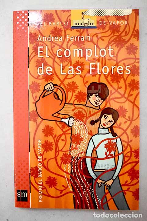 Libros: El complot de Las Flores.- Ferrari, Andrea