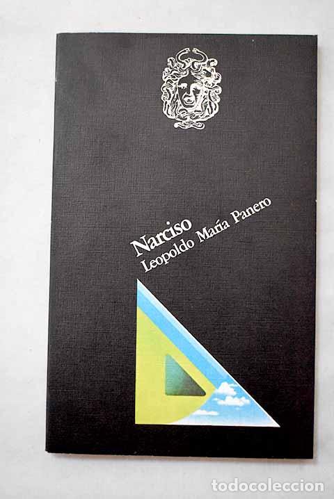 Libros: Narciso en el acorde &uacute;ltimo de las flautas.- Panero, Leopoldo Mar&iacute;a