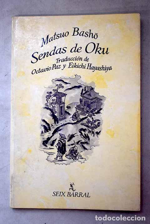 Libros: Sendas de Oku: Matsuo, Basho.- Matsuo, Basho