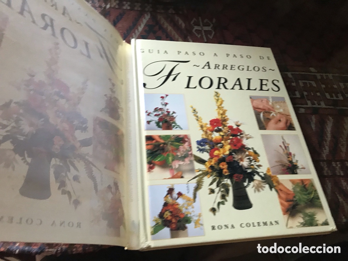 Livres: Gu&iacute;a paso a paso de arreglos florales. Rona Coleman.