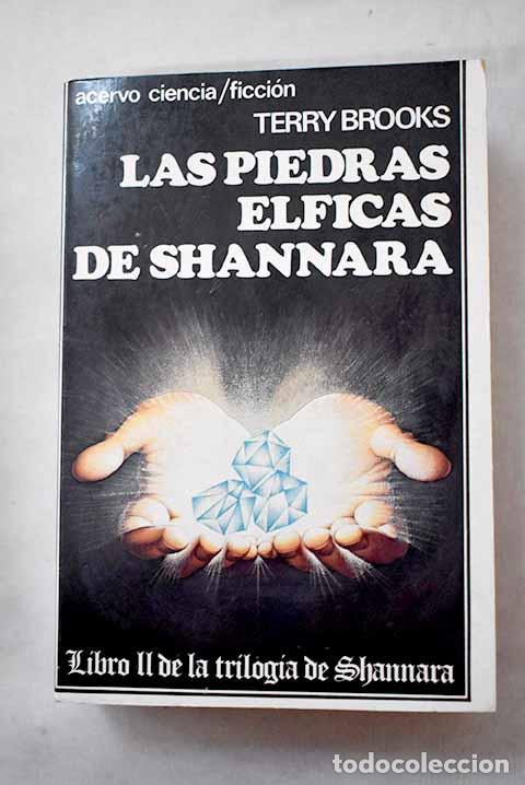 Livres: Las piedras &eacute;lficas de Shannara.- Brooks, Terry