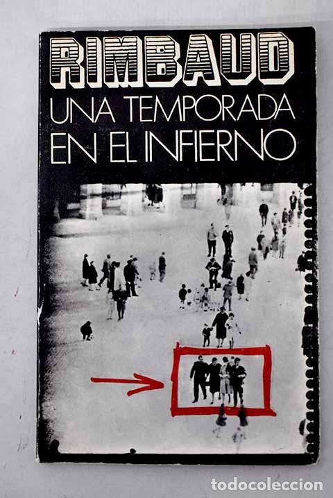Livres: Una temporada en el infierno.- Rimbaud, Arthur