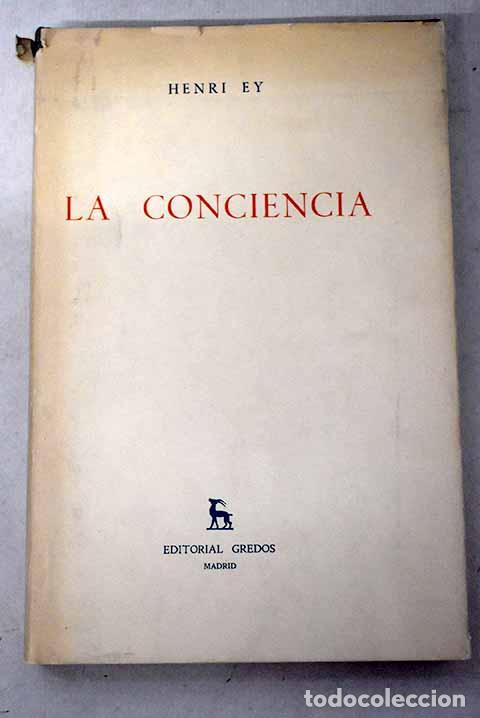 Livres: La conciencia: Ey, Henri.- Ey, Henri
