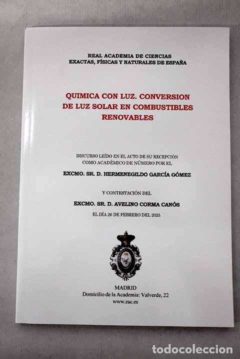 Livres: Qu&iacute;mica con luz, conversi&oacute;n de luz solar en combustibles renovables
