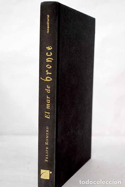Livros em segunda m&atilde;o: El mar de bronce: Romero, Felipe.- Romero, Felipe