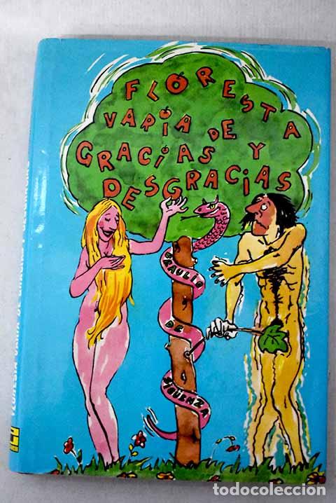 Libros: Floresta varia de gracias y desgracias.- Bux&oacute; Montesinos, Joaqu&iacute;n
