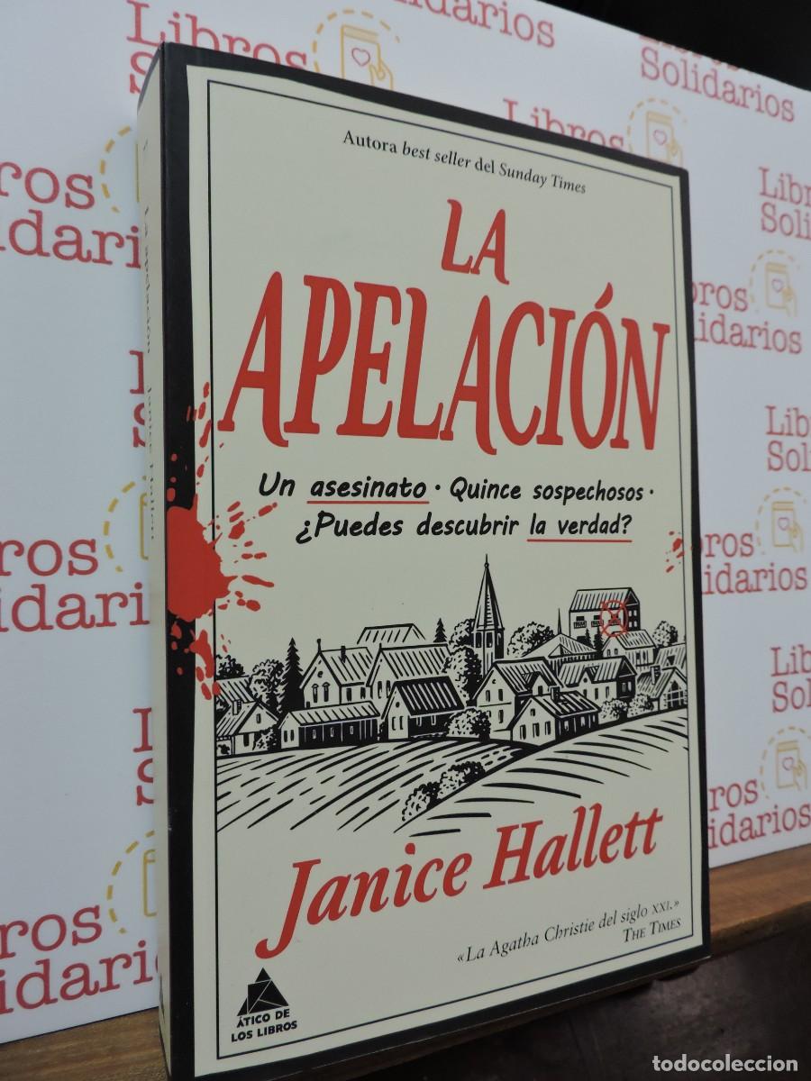 Libros: La apelaci&oacute;n. HALLET, Janice. Ed. Futurbox Project. Barcelona, 2023
