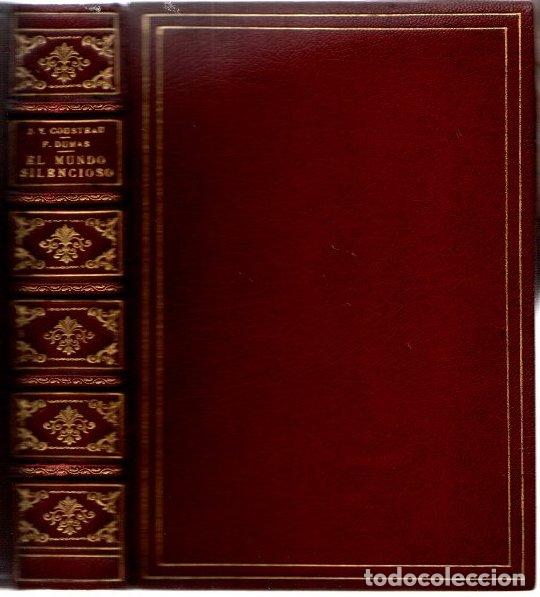 Libros: El mundo silencioso - Cousteau, J. Y. / Dumas, Fr&eacute;d&eacute;ric