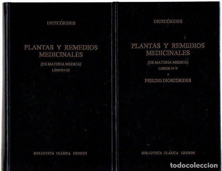 Livres: Plantas y remedios medicinales (de materia m&eacute;dica). Libros I-III y Libros IV-V. Pseudo diosc&oacute;rides (