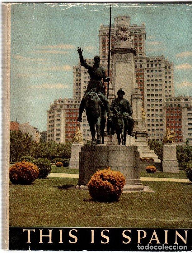 Livres: This is Spain. An art-book - NO CONSTA AUTOR