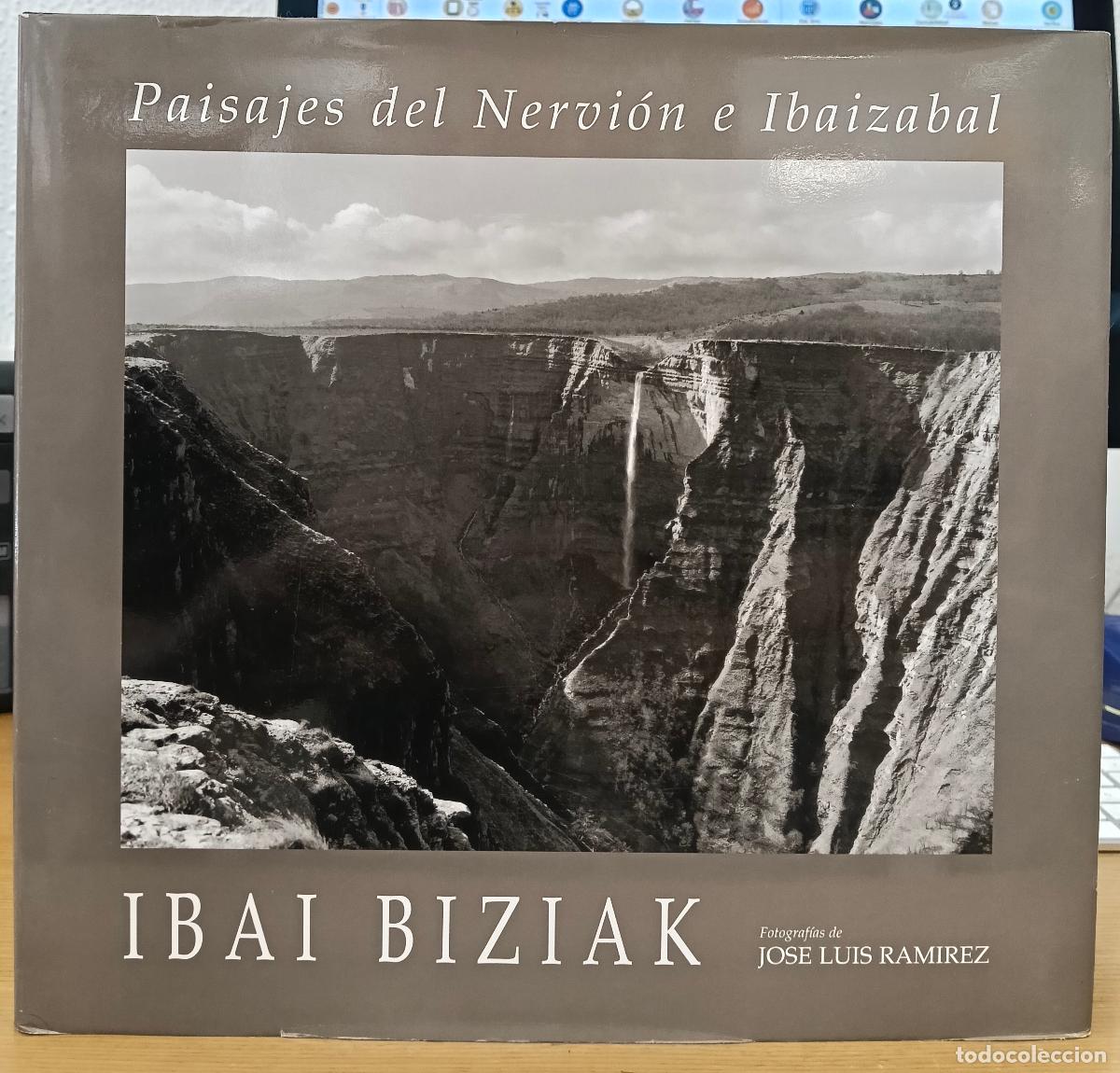 Livres: Ibai Biziak. Paisajes del Nervi&oacute;n e Ibaizabal - NO CONSTA AUTOR