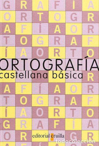 books: Ortograf&iacute;a castellana b&aacute;sica- 9788482866123
