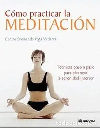 books: C&oacute;mo practicar la meditaci&oacute;n- 9788478719662