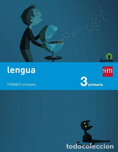 books: Lengua. 3 Primaria. Savia- 9788467569957