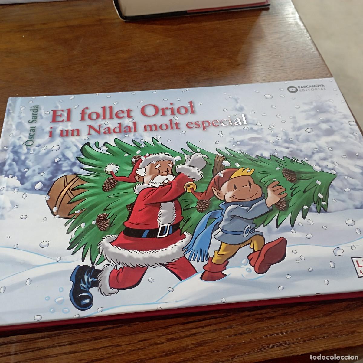 Libros: El Follet oriol i un Nadal molt especial - Oscar Sard&agrave; - NA2