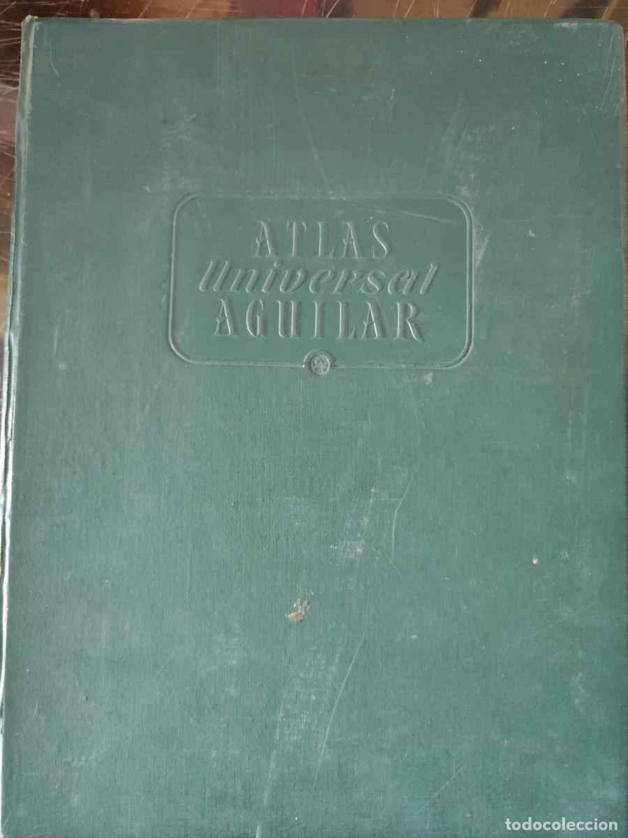 Libros: ATLAS UNIVERSAL AGUILAR 1954 GRAN FORMATO - - tdk1200