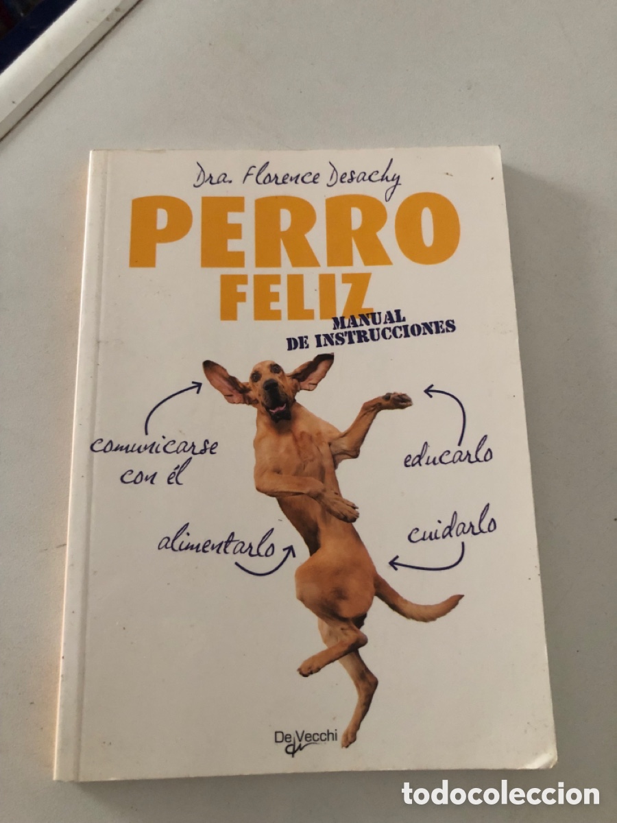 Libros: Perro Feliz Manual De Instrucciones