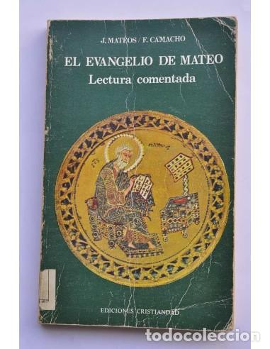 Libros: El Evangelio de Mateo. Lectura comentada - MATEOS, Juan y CAMACHO, Fernando