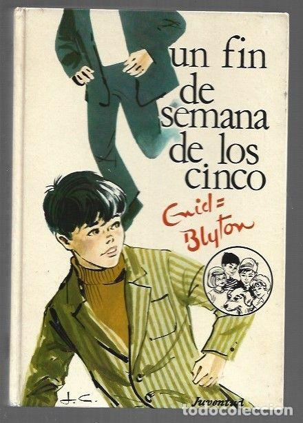 B&uuml;cher: FIN DE SEMANA DE LOS CINCO - UN - BLYTON, ENID