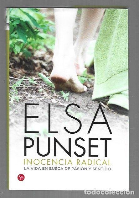Libros: INOCENCIA RADICAL - PUNSET, ELSA - Foto 1