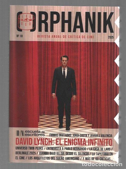 books: ORPHANIK. REVISTA ANUAL DE CRITICA Y CINE. NUMERO 10: DAVID LYNCH. EL ENIGMA INFINITO - VARIOS