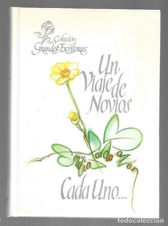 Libri di seconda mano: VIAJE DE NOVIOS - UN / CADA UNO - PARDO BAZAN, EMILIA