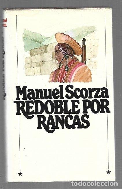 Livros em segunda m&atilde;o: REDOBLE POR RANCAS - SCORZA, MANUEL