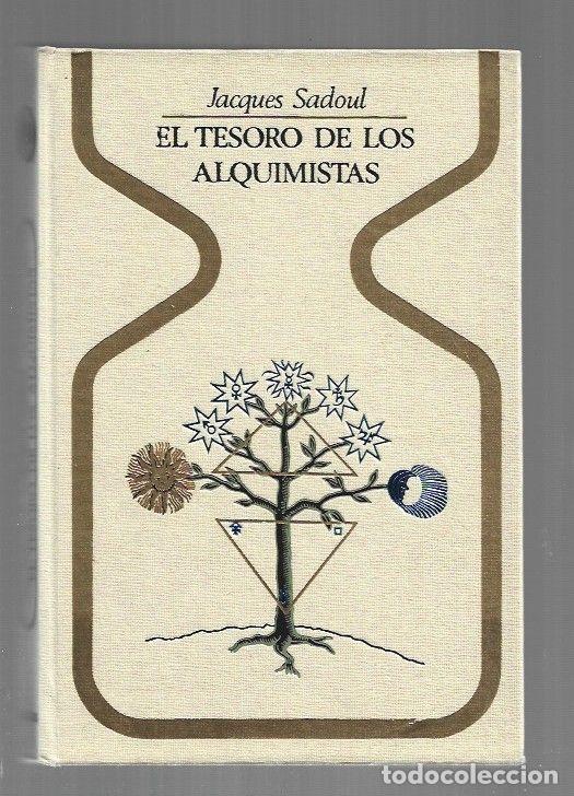 Libri di seconda mano: TESORO DE LOS ALQUIMISTAS - EL - SADOUL, JACQUES