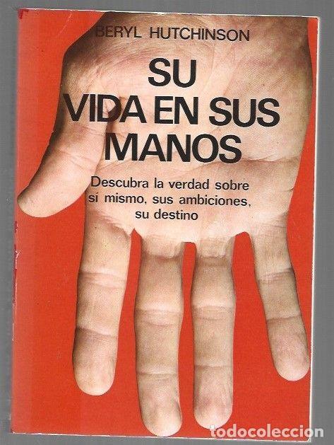 Libros: SU VIDA EN SUS MANOS - HUTCHINSON, BERYL - Foto 1
