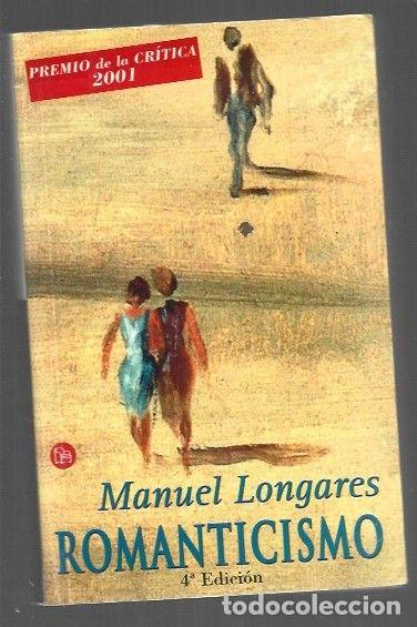 Libri di seconda mano: ROMANTICISMO - LONGARES, MANUEL