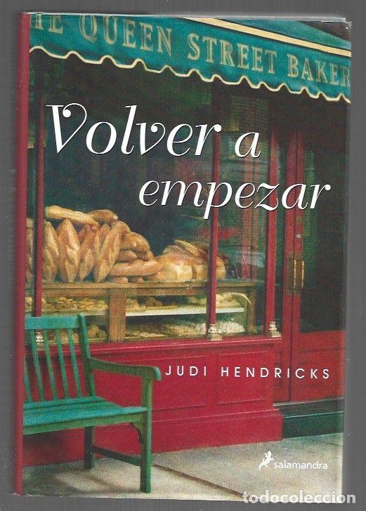 Livres: VOLVER A EMPEZAR - HENDRICKS, JUDI