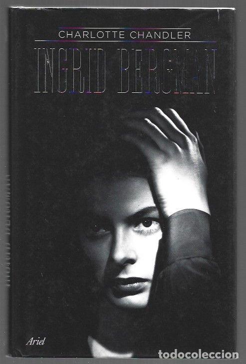 B&uuml;cher: INGRID BERGMAN - CHANDLER, CHARLOTTE