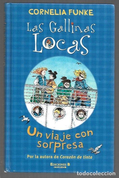 Libri di seconda mano: LAS GALLINAS LOCAS 2: UN VIAJE CON SORPRESA - FUNKE, CORNELIA