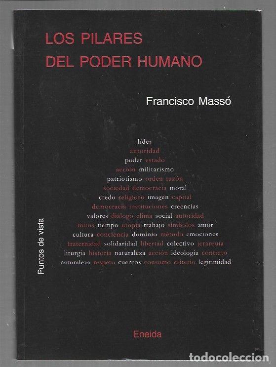Libros: PILARES DEL PODER HUMANO - LOS - MASSO, FRANCISCO - Foto 1